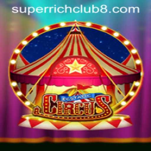 Discover the World of EcstaticCircus: A Superrich Adventure